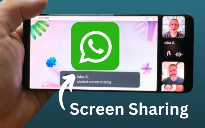 WhatsApp Introduces Screen Sharing Feature Enhancing Connectivity and Collaboration